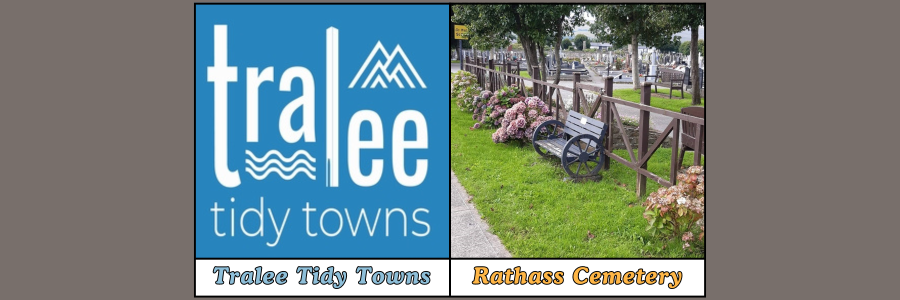 Tralee Tidy Towns CE Scheme & Rathass Cemetery CE Scheme – 16/07/2024